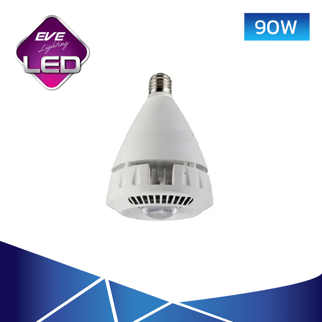 หลอดไฟไฮเบย์ ไฮวัตต์ LED 90W EVE